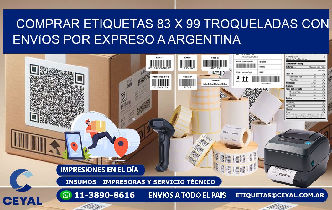 Comprar etiquetas 83 x 99 troqueladas con envíos por expreso a Argentina