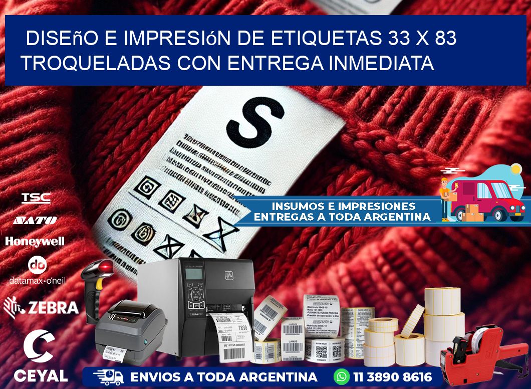 Diseño e impresión de etiquetas 33 x 83 troqueladas con entrega inmediata