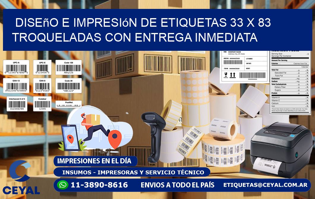 Diseño e impresión de etiquetas 33 x 83 troqueladas con entrega inmediata
