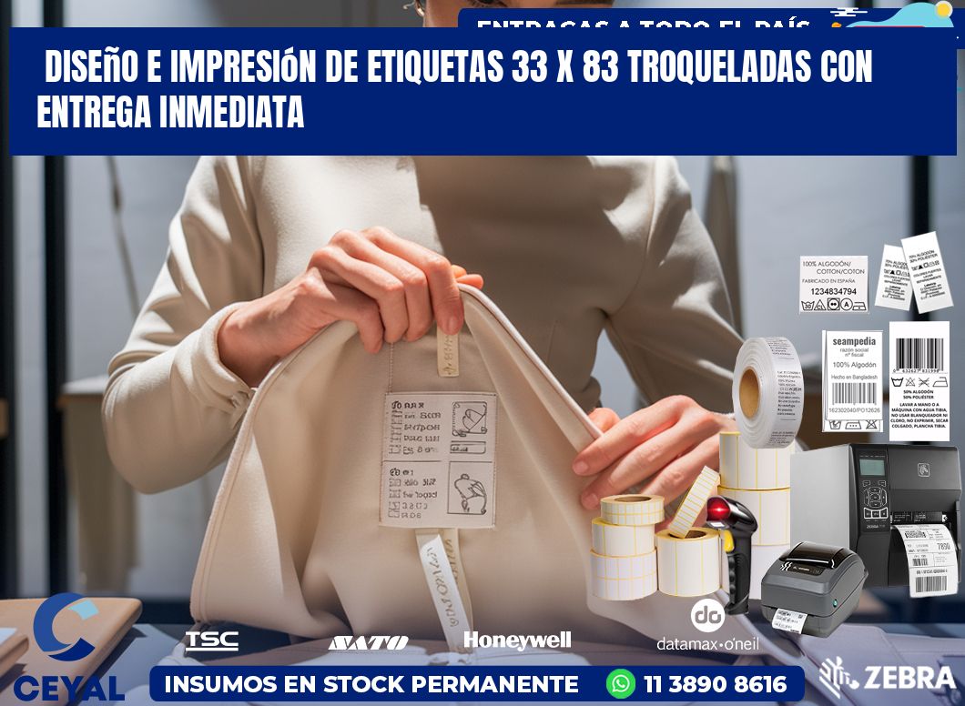 Diseño e impresión de etiquetas 33 x 83 troqueladas con entrega inmediata