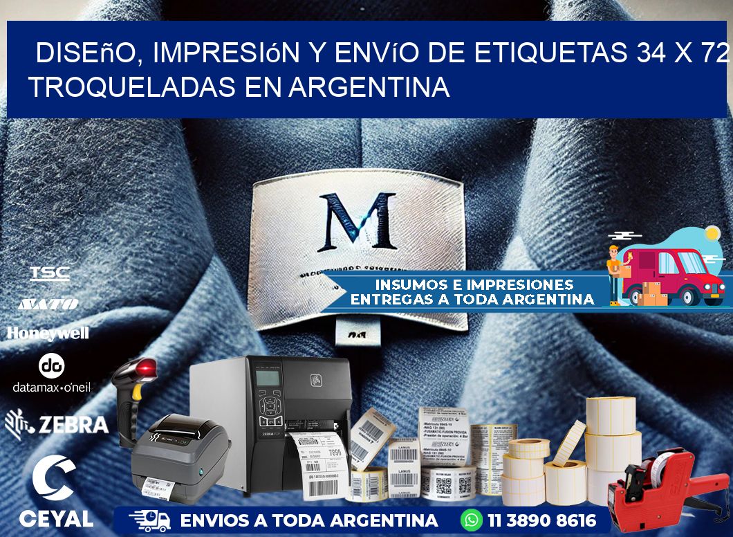 Diseño, impresión y envío de etiquetas 34 x 72 troqueladas en Argentina