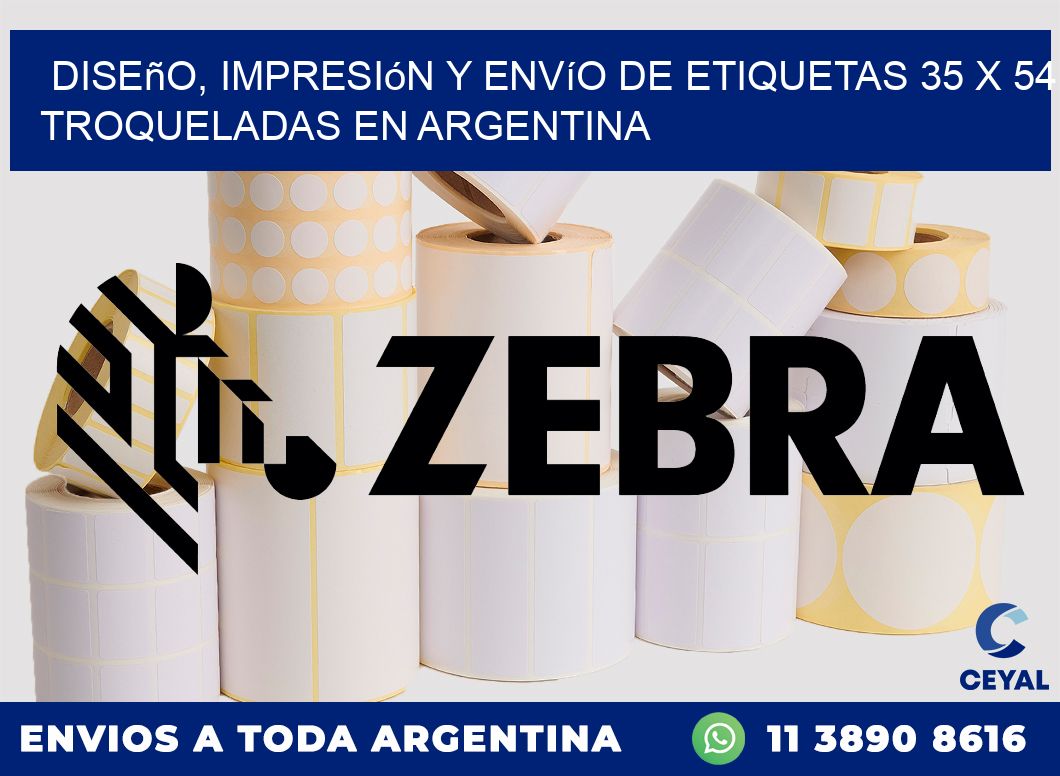 Diseño, impresión y envío de etiquetas 35 x 54 troqueladas en Argentina