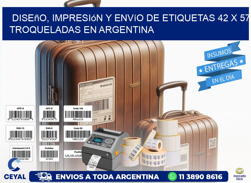 Diseño, impresión y envío de etiquetas 42 x 57 troqueladas en Argentina