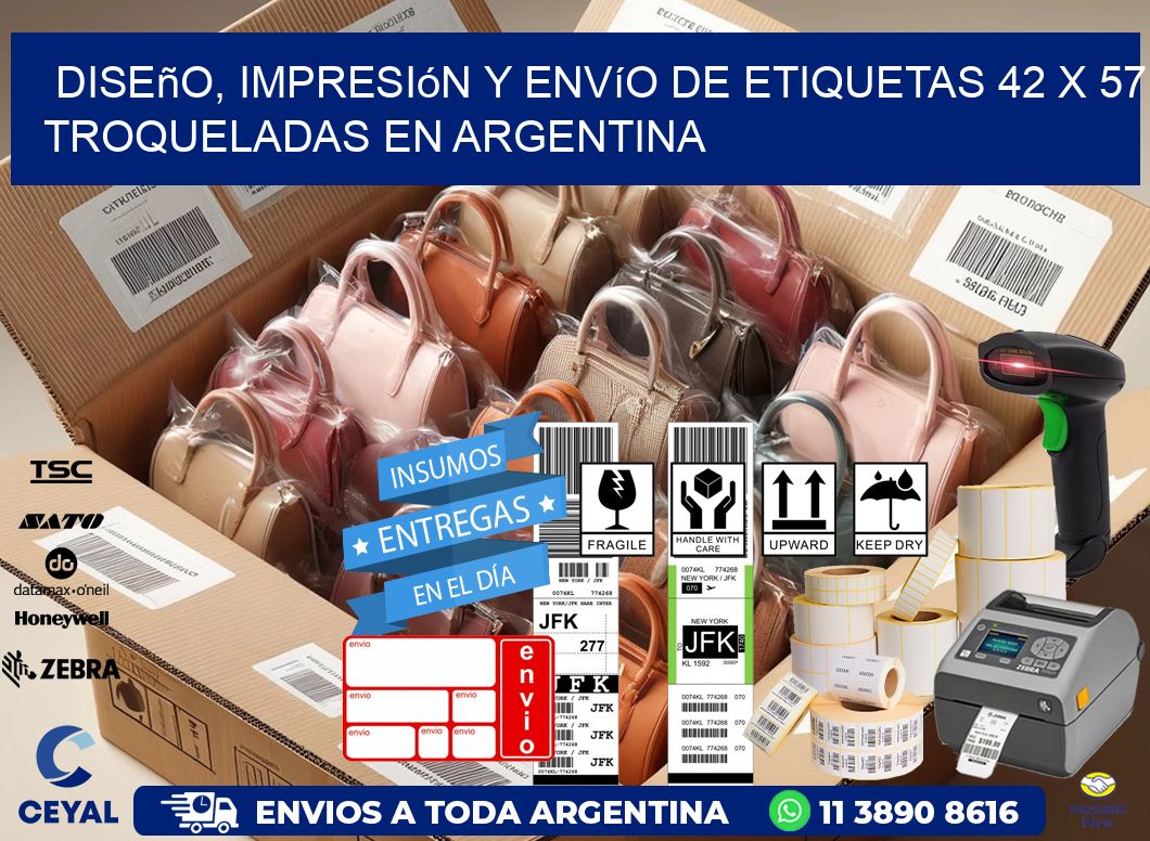 Diseño, impresión y envío de etiquetas 42 x 57 troqueladas en Argentina