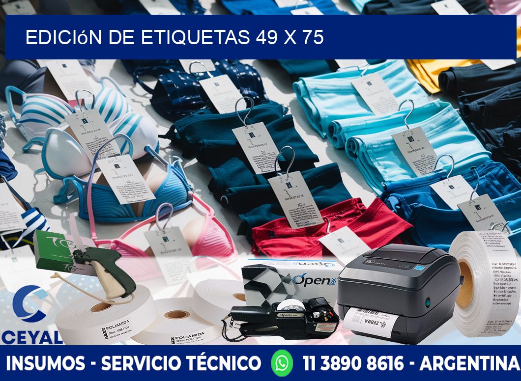 Edición de etiquetas 49 x 75