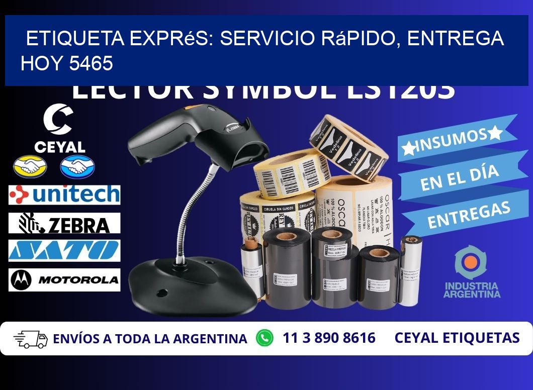 Etiqueta Exprés: Servicio Rápido, Entrega Hoy 5465