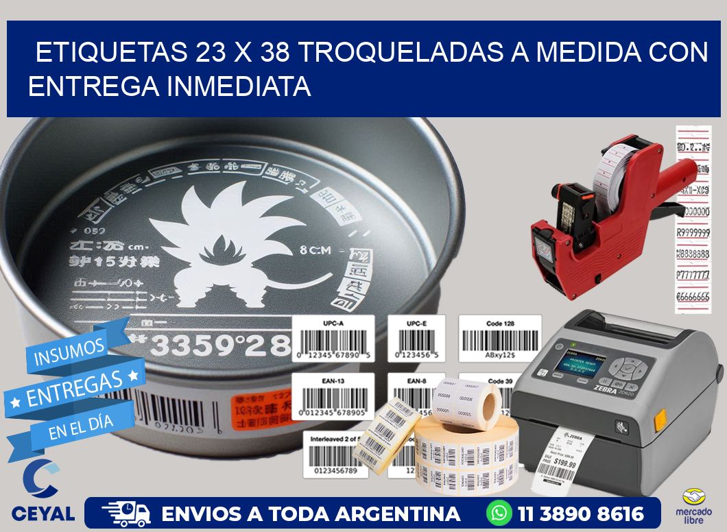 Etiquetas 23 x 38 troqueladas a medida con entrega inmediata