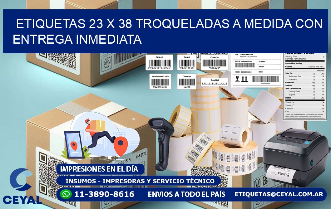 Etiquetas 23 x 38 troqueladas a medida con entrega inmediata