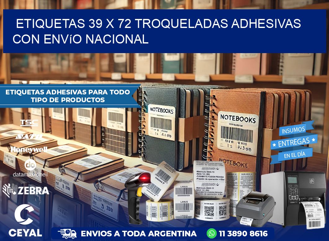 Etiquetas 39 x 72 troqueladas adhesivas con envío nacional