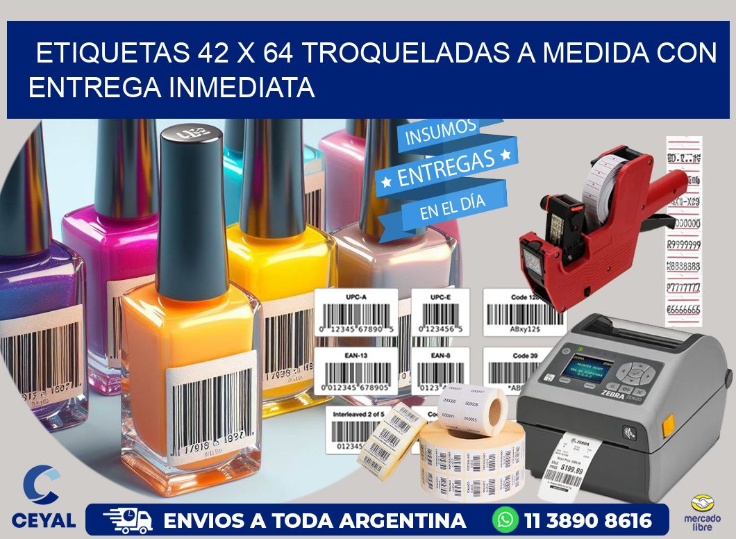 Etiquetas 42 x 64 troqueladas a medida con entrega inmediata