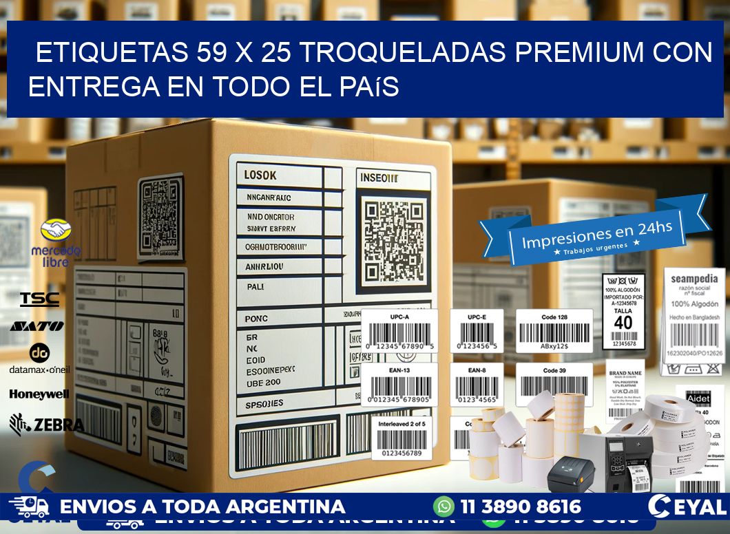 Etiquetas 59 x 25 troqueladas premium con entrega en todo el país