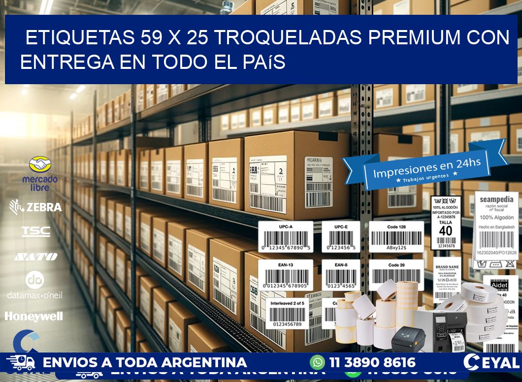 Etiquetas 59 x 25 troqueladas premium con entrega en todo el país