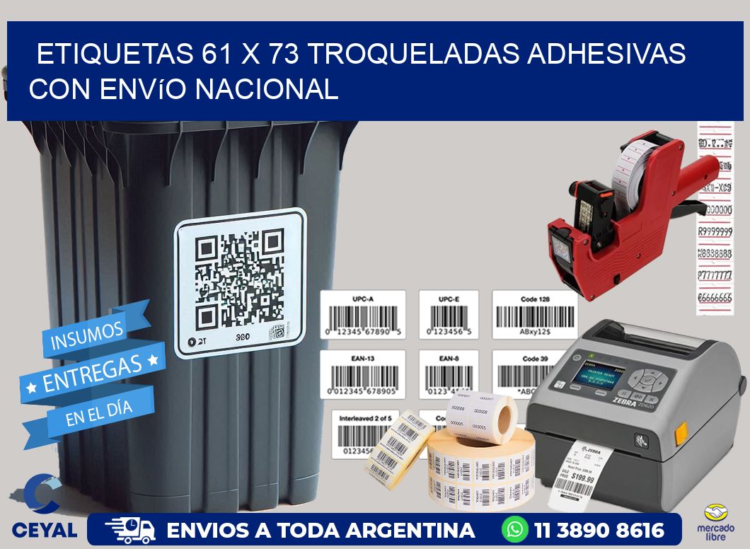 Etiquetas 61 x 73 troqueladas adhesivas con envío nacional