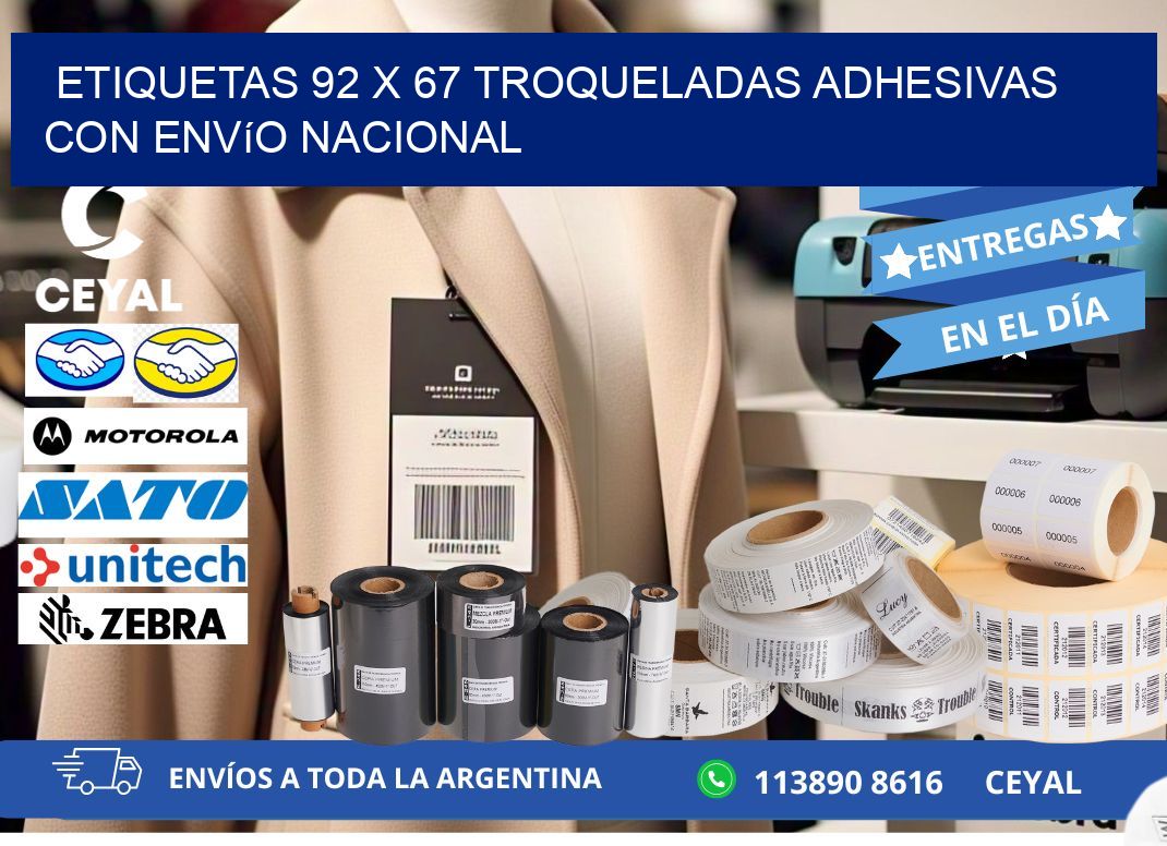 Etiquetas 92 x 67 troqueladas adhesivas con envío nacional