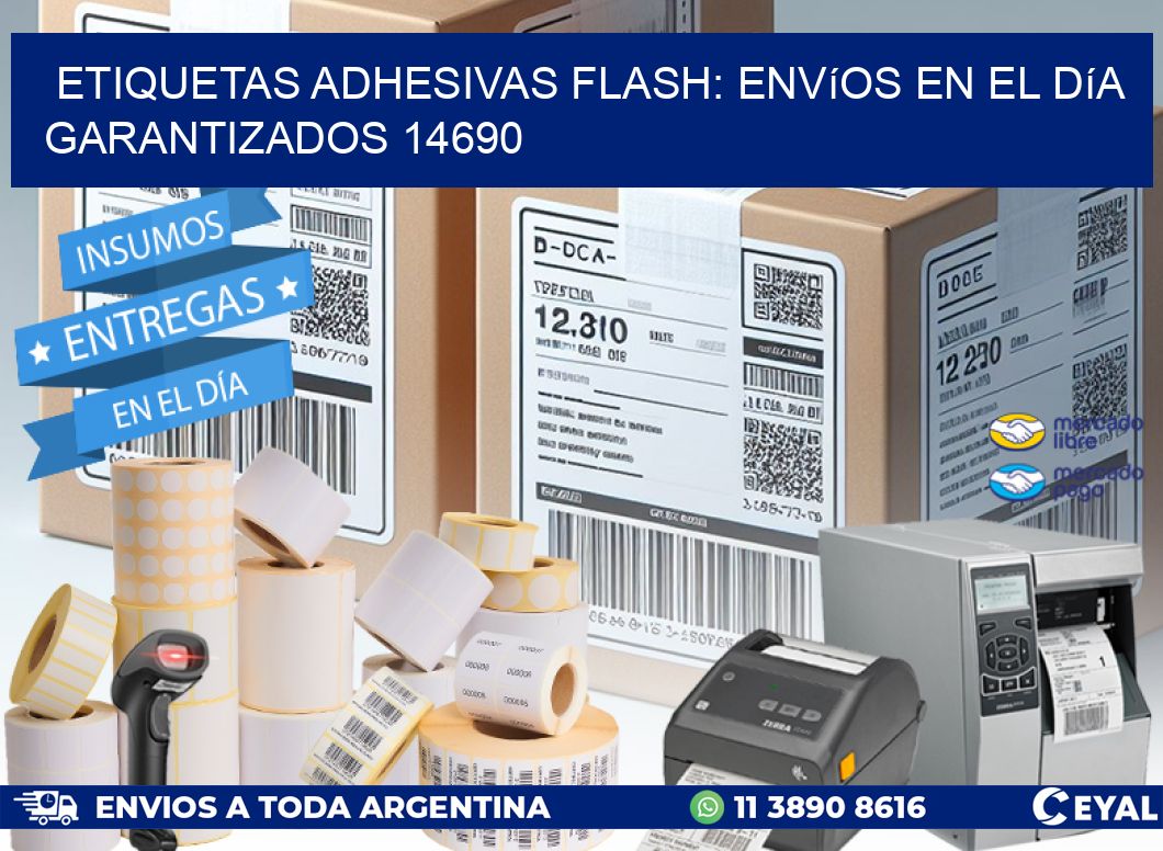 Etiquetas adhesivas Flash: Envíos en el Día Garantizados 14690