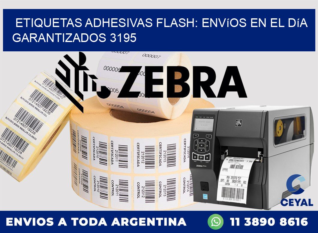 Etiquetas adhesivas Flash: Envíos en el Día Garantizados 3195