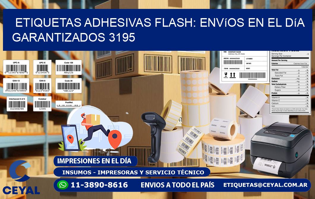Etiquetas adhesivas Flash: Envíos en el Día Garantizados 3195
