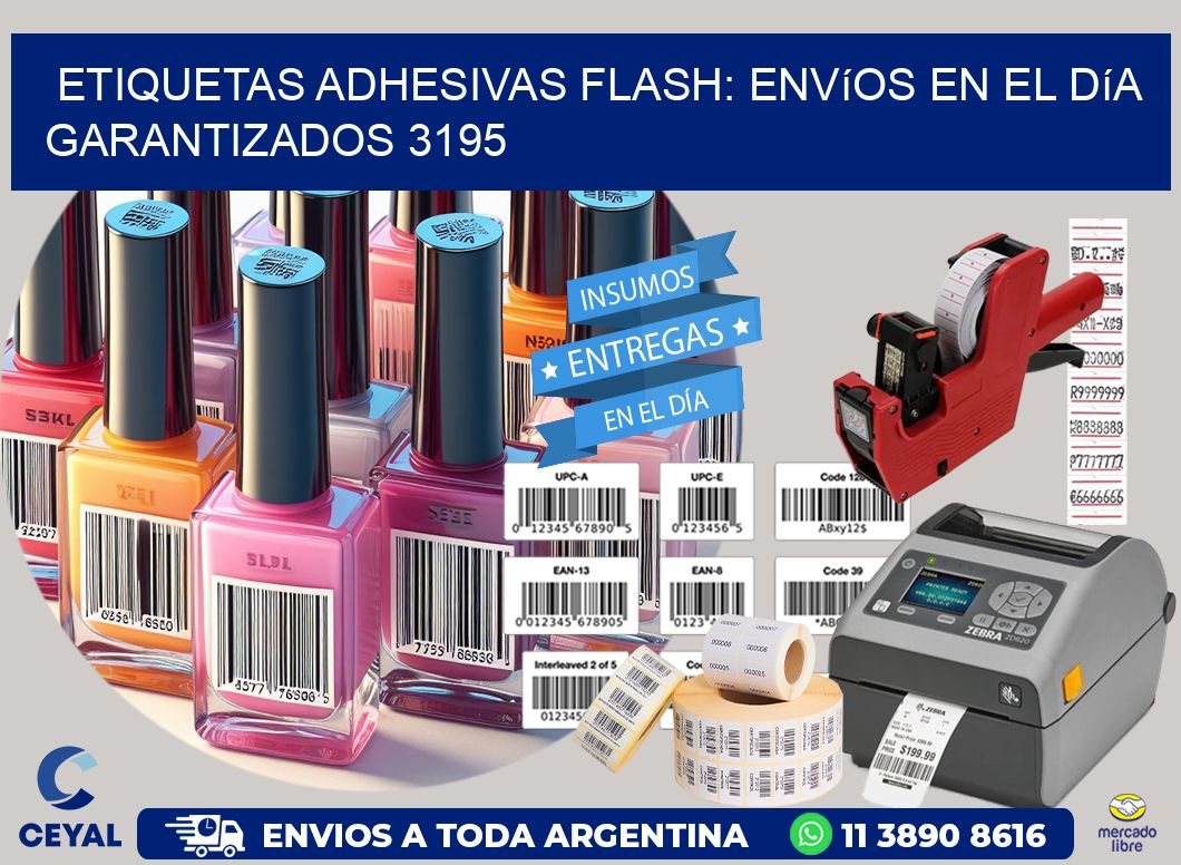 Etiquetas adhesivas Flash: Envíos en el Día Garantizados 3195