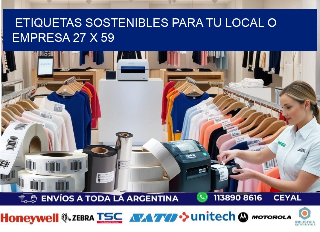 Etiquetas sostenibles para tu local o empresa 27 x 59