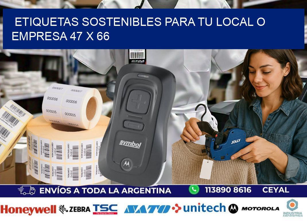 Etiquetas sostenibles para tu local o empresa 47 x 66