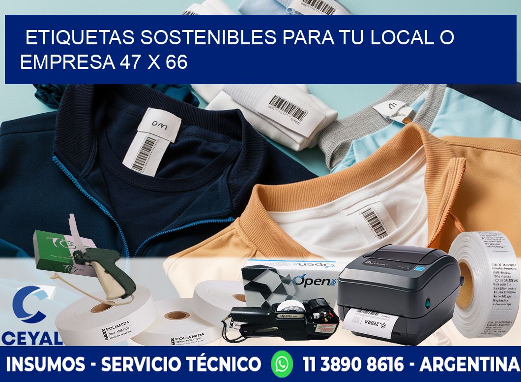Etiquetas sostenibles para tu local o empresa 47 x 66