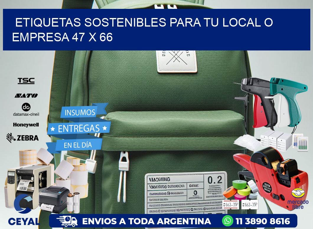 Etiquetas sostenibles para tu local o empresa 47 x 66