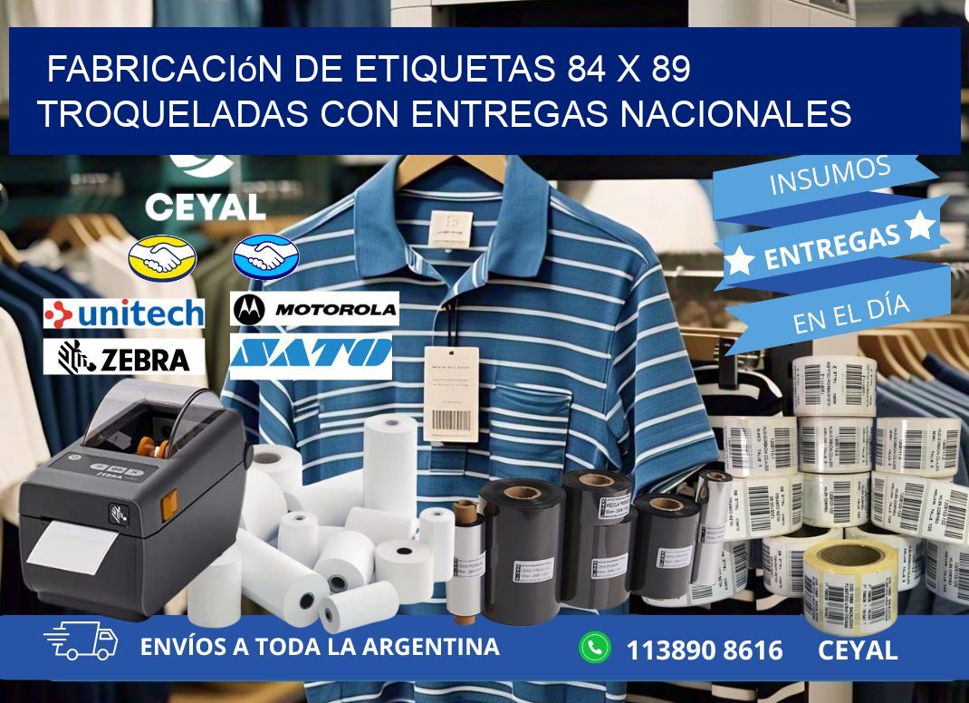 Fabricación de etiquetas 84 x 89 troqueladas con entregas nacionales