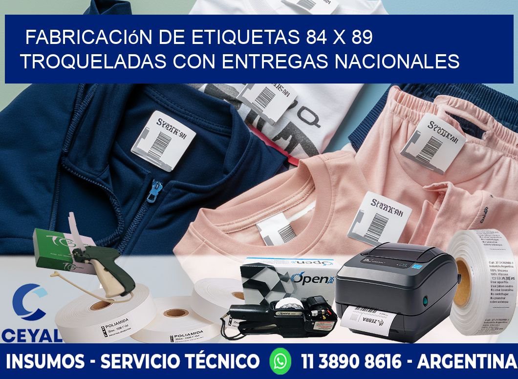 Fabricación de etiquetas 84 x 89 troqueladas con entregas nacionales