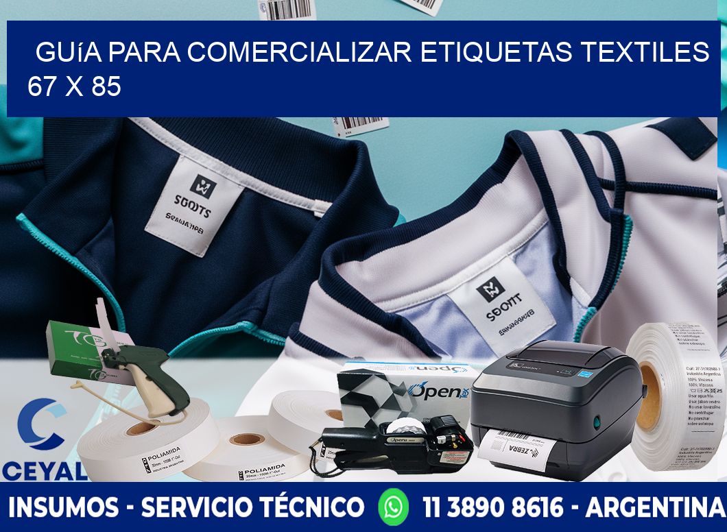 Guía para Comercializar Etiquetas Textiles 67 x 85