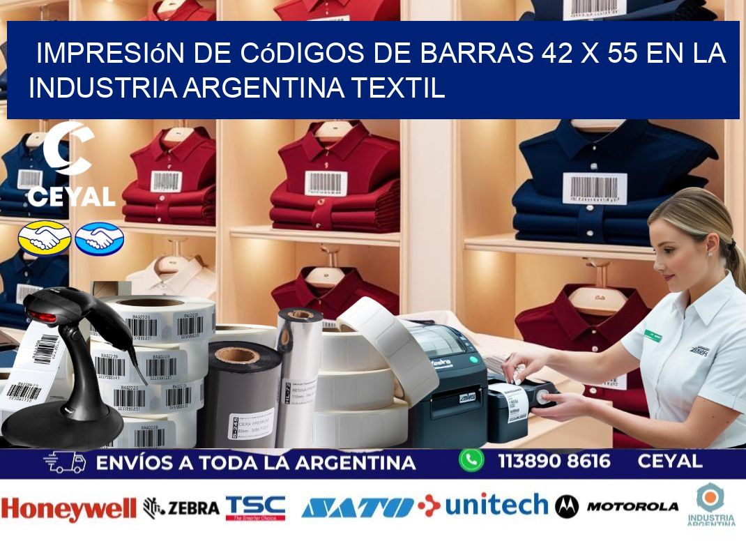 Impresión de Códigos de Barras 42 x 55 en la Industria argentina textil