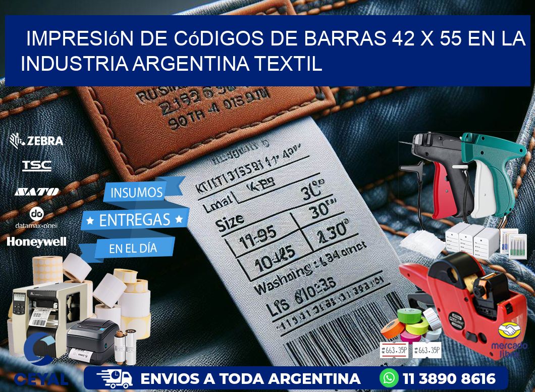 Impresión de Códigos de Barras 42 x 55 en la Industria argentina textil