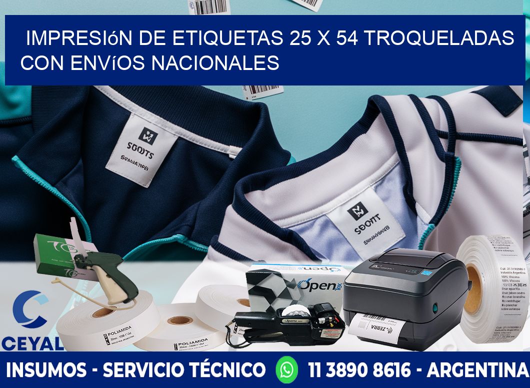 Impresión de etiquetas 25 x 54 troqueladas con envíos nacionales