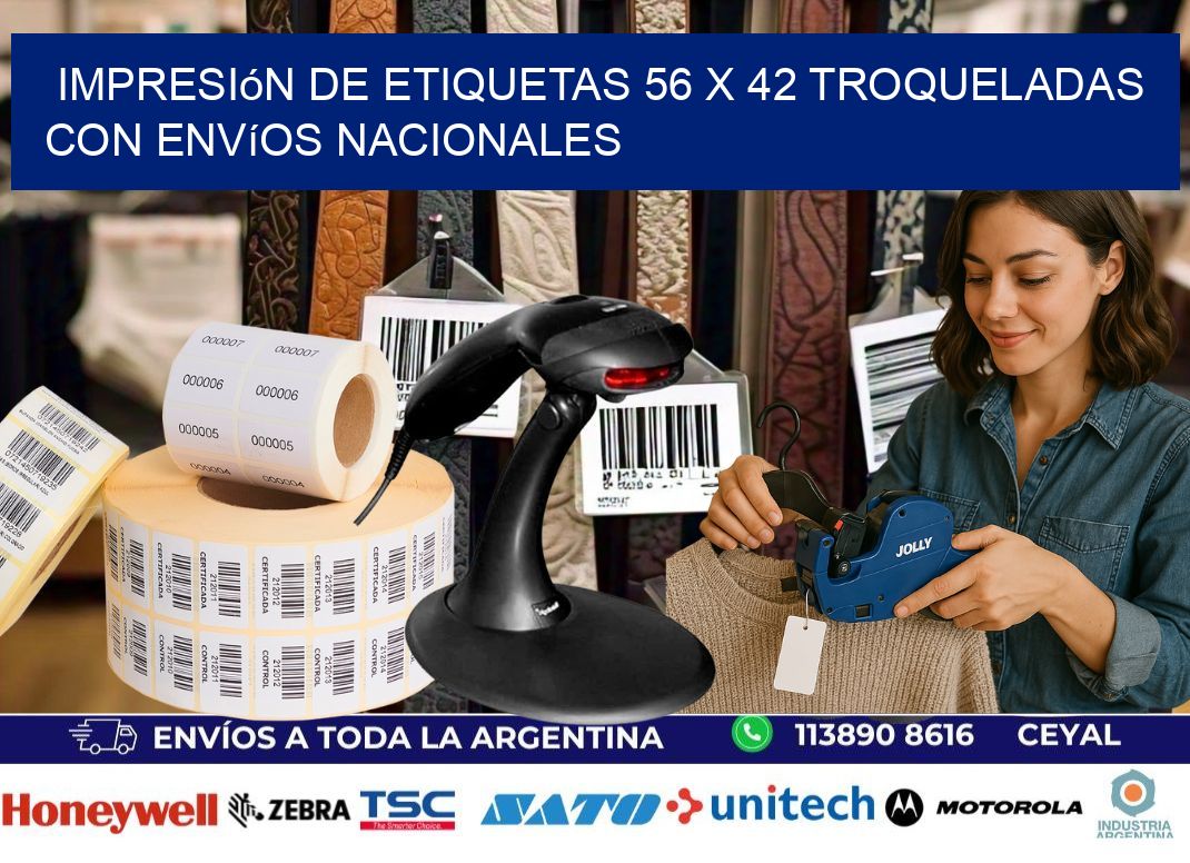 Impresión de etiquetas 56 x 42 troqueladas con envíos nacionales