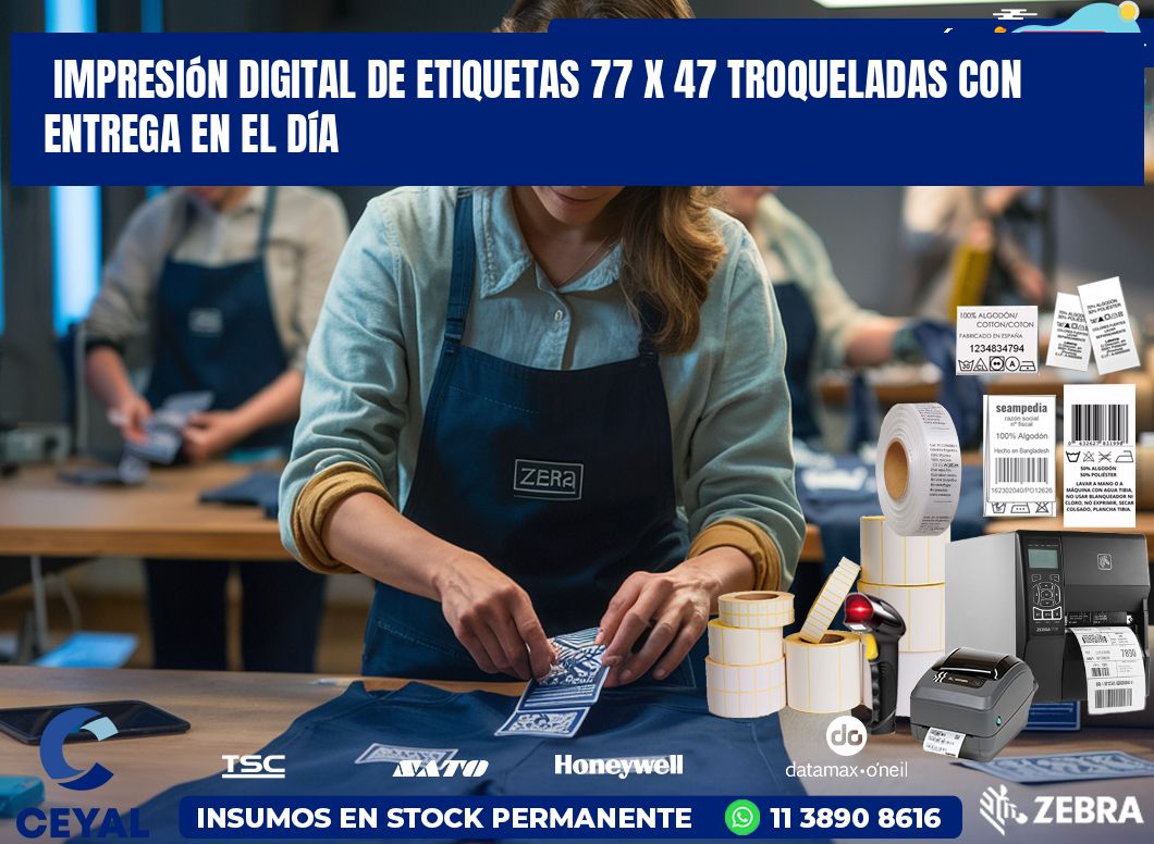 Impresión digital de etiquetas 77 x 47 troqueladas con entrega en el día