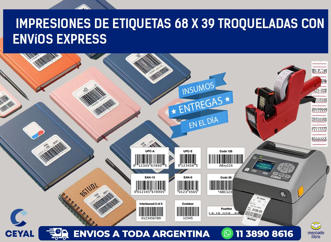 Impresiones de etiquetas 68 x 39 troqueladas con envíos express