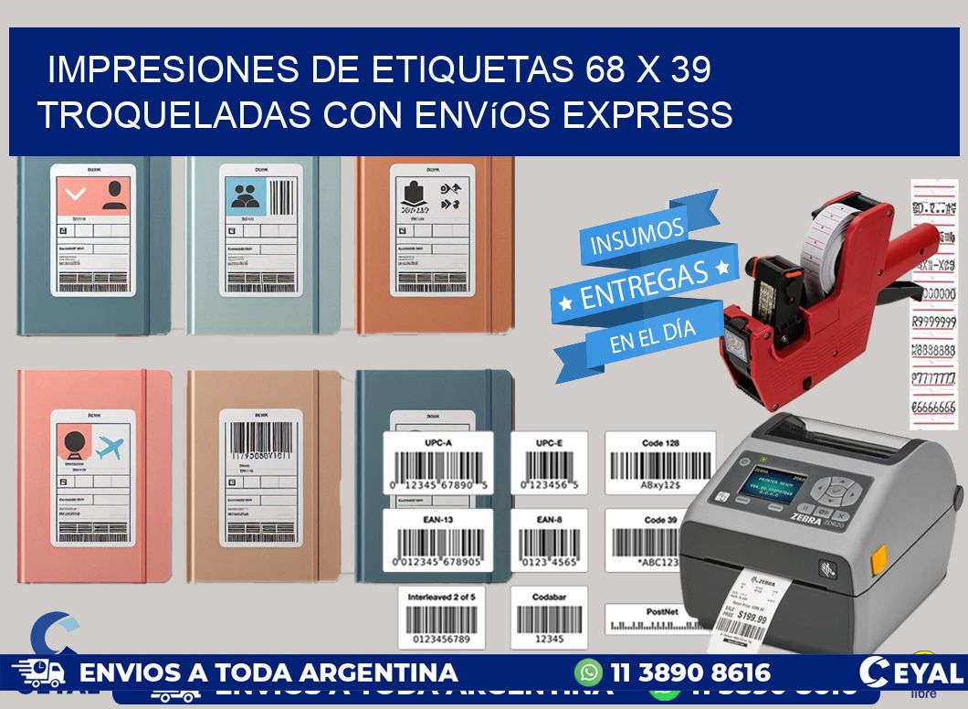Impresiones de etiquetas 68 x 39 troqueladas con envíos express