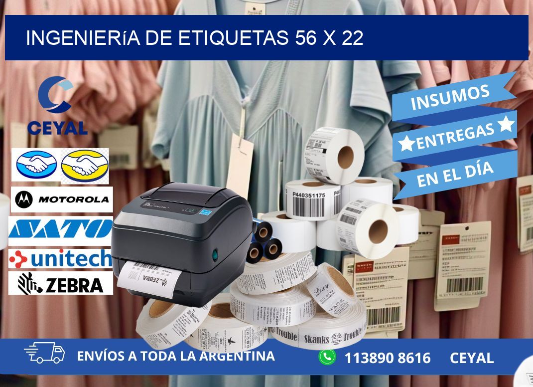 Ingeniería de etiquetas 56 x 22
