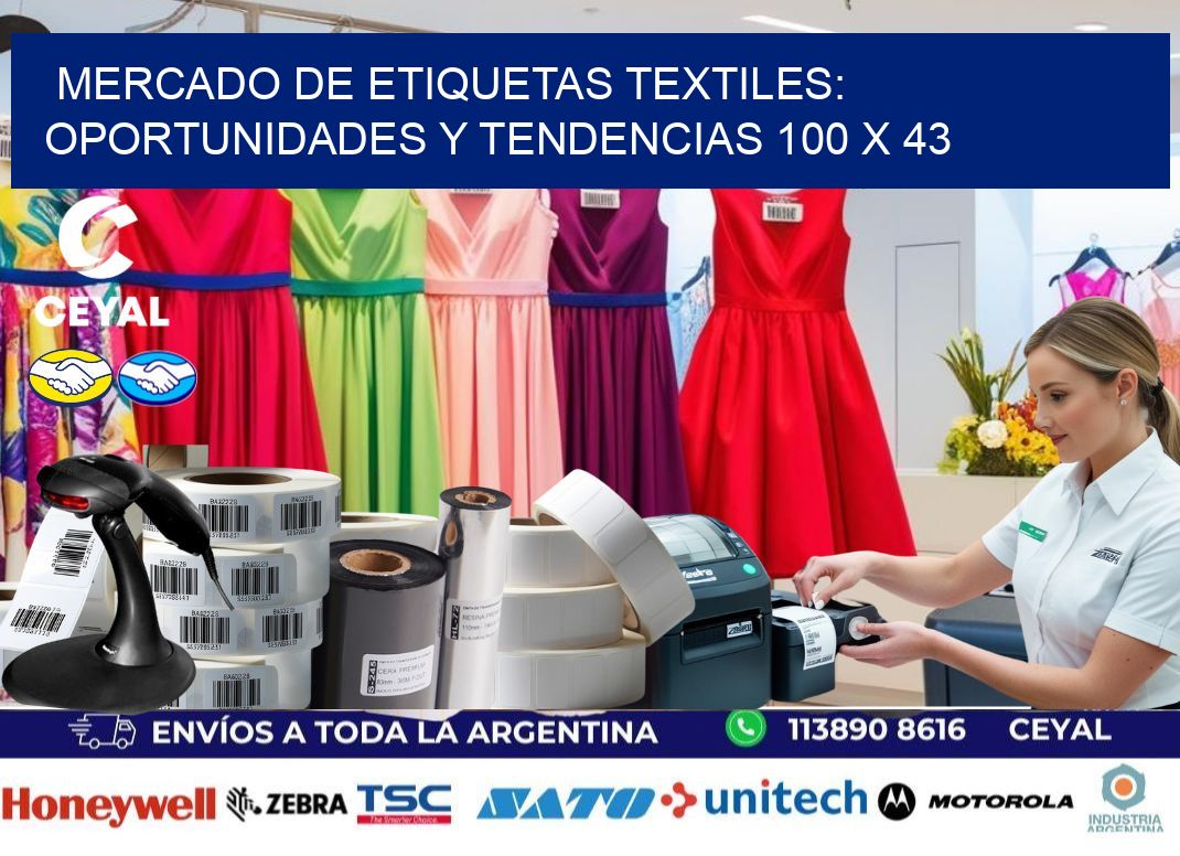 Mercado de Etiquetas Textiles: Oportunidades y Tendencias 100 x 43