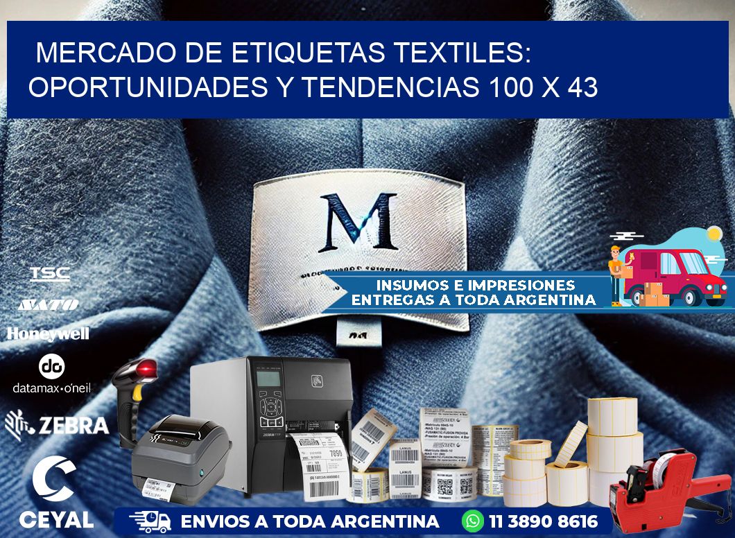 Mercado de Etiquetas Textiles: Oportunidades y Tendencias 100 x 43