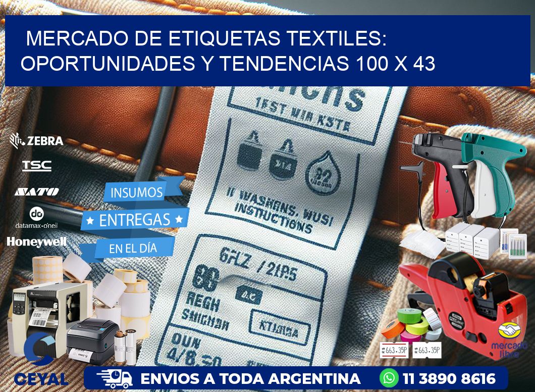 Mercado de Etiquetas Textiles: Oportunidades y Tendencias 100 x 43