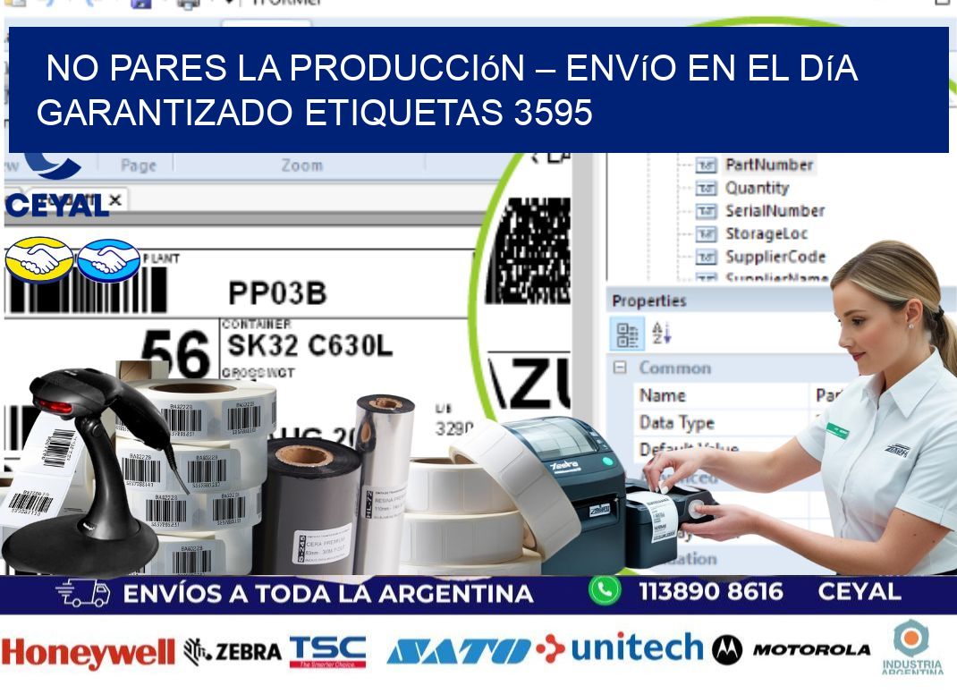 No Pares la Producción – Envío en el Día Garantizado etiquetas 3595