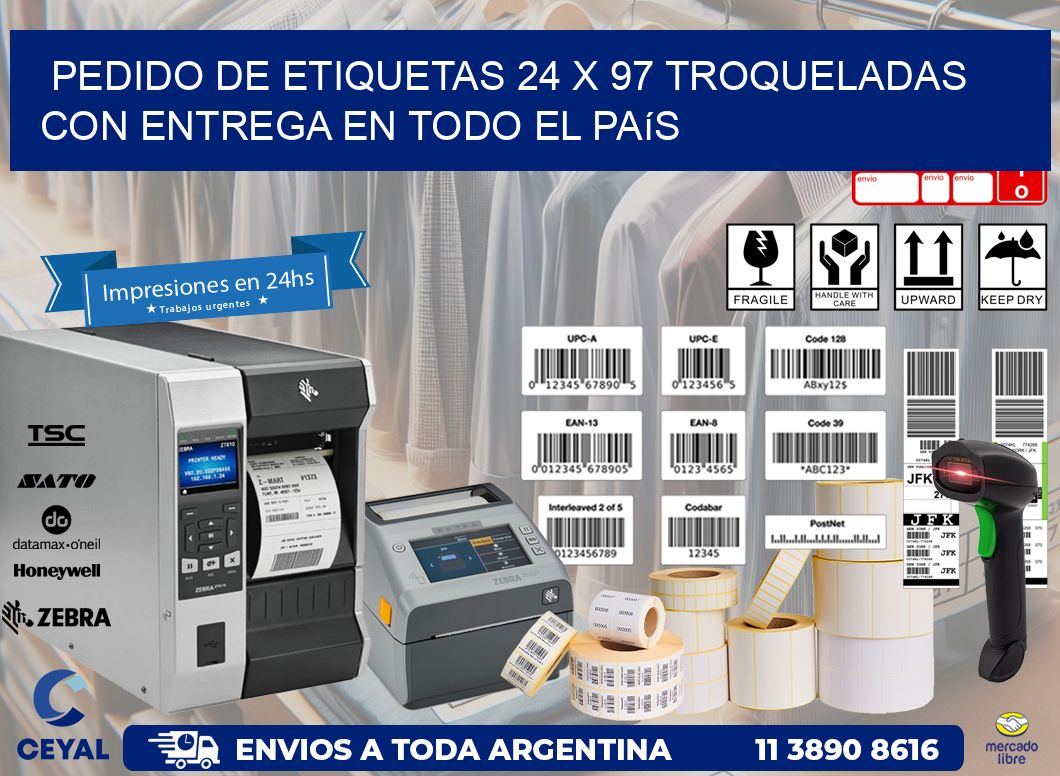Pedido de etiquetas 24 x 97 troqueladas con entrega en todo el país