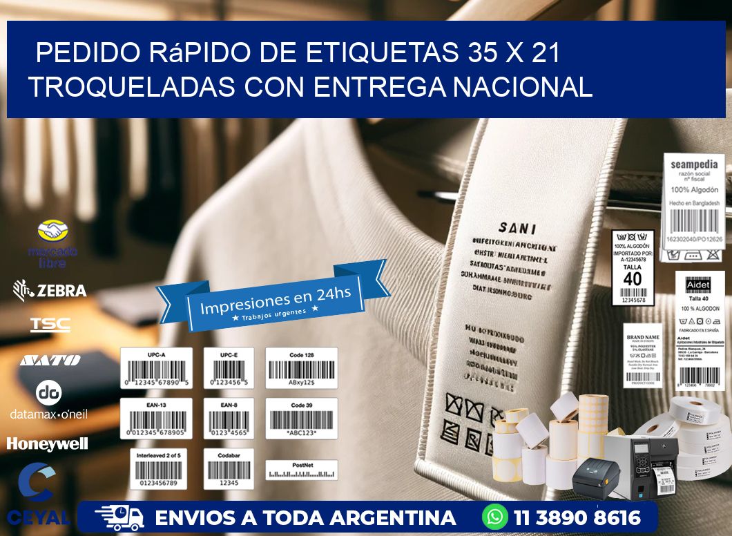 Pedido rápido de etiquetas 35 x 21 troqueladas con entrega nacional