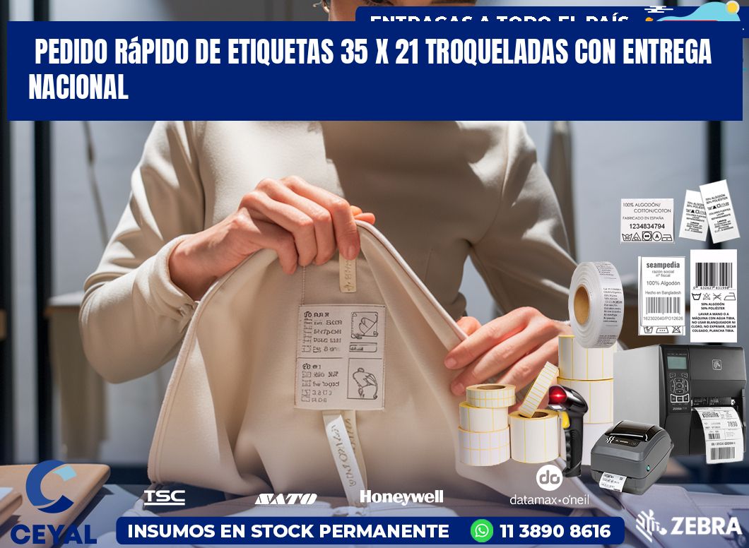 Pedido rápido de etiquetas 35 x 21 troqueladas con entrega nacional
