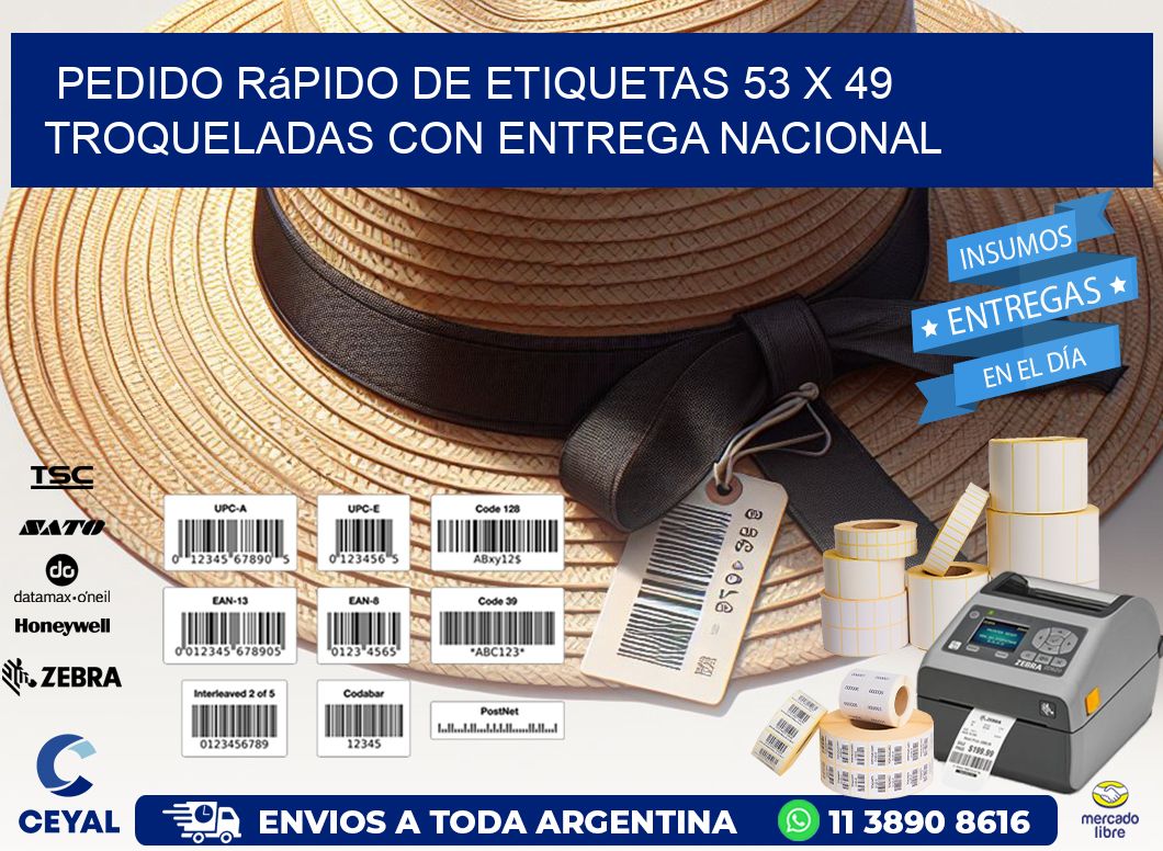Pedido rápido de etiquetas 53 x 49 troqueladas con entrega nacional