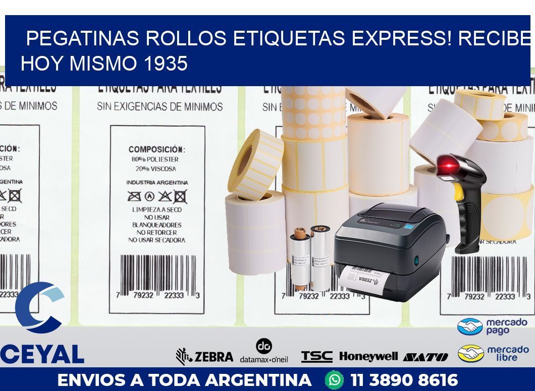 Pegatinas rollos etiquetas Express! Recibe Hoy Mismo 1935