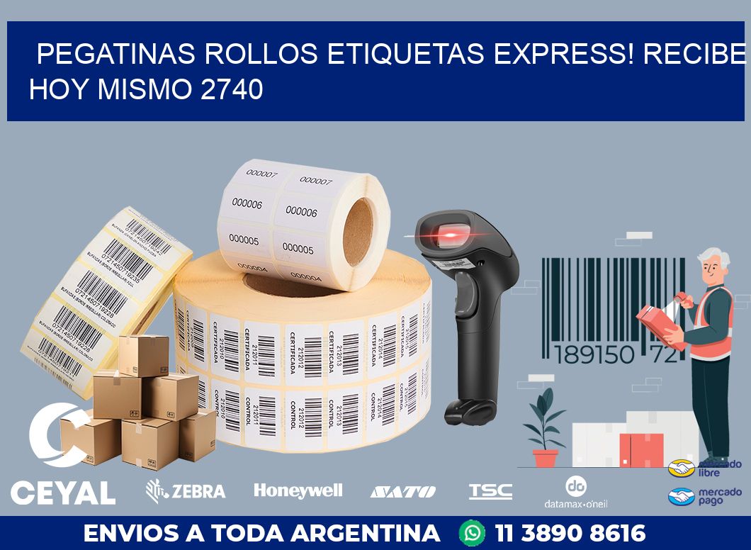Pegatinas rollos etiquetas Express! Recibe Hoy Mismo 2740