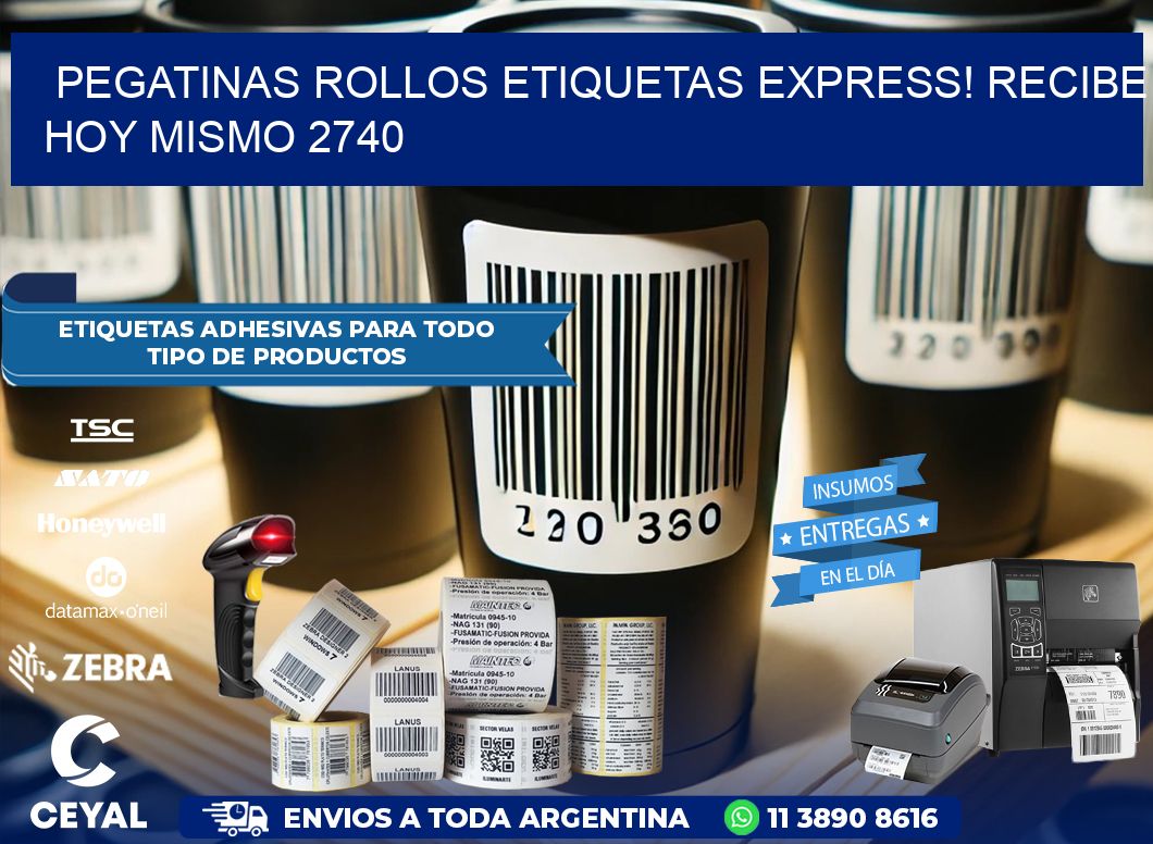 Pegatinas rollos etiquetas Express! Recibe Hoy Mismo 2740
