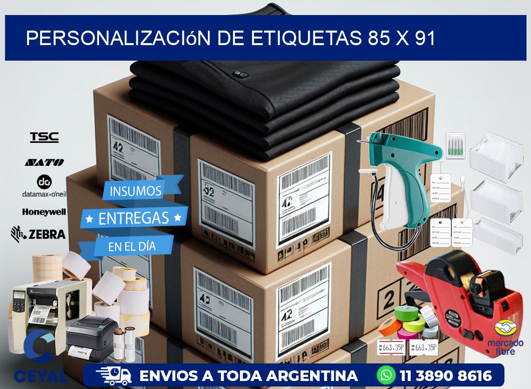 Personalización de etiquetas 85 x 91