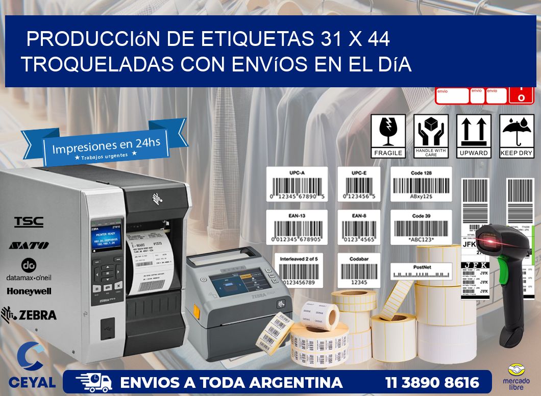 Producción de etiquetas 31 x 44 troqueladas con envíos en el día